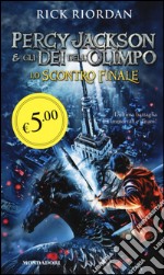 Lo scontro finale. Percy Jackson e gli dei dell'Olimpo libro