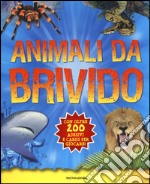 Animali da brivido. Con adesivi libro