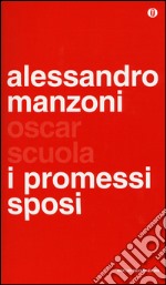 I promessi sposi libro