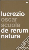 De rerum natura. Testo latino a fronte libro