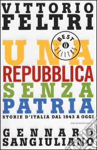 Una Repubblica senza patria. Storia d'Italia dal 1943 a oggi libro