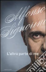 L'altra parte di me libro