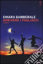 Arrivano i pagliacci libro