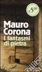 I fantasmi di pietra libro