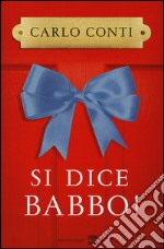 Si dice babbo! libro