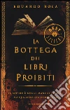 La bottega dei libri proibiti libro