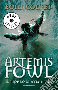 Il morbo di Atlantide. Artemis Fowl libro