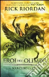 Il marchio di Atena. Eroi dell'Olimpo. Vol. 3 libro