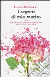 I segreti di mio marito libro