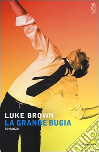 La grande bugia libro