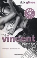 The Vincent brothers libro