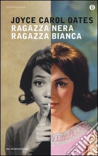 Ragazza nera ragazza bianca libro