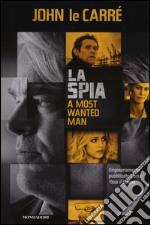 La spia-A most wanted man libro