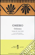 Odissea. Testo greco a fronte. Vol. 3: Libri IX-XII