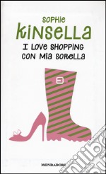 I love shopping con mia sorella libro