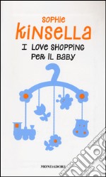 I love shopping per il baby libro