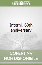 Interni. 60th anniversary