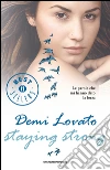 Staying strong. Le parole che mi hanno dato la forza libro di Lovato Demi