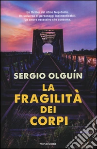 La fragilità dei corpi libro