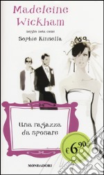 Una ragazza da sposare libro