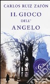 Il gioco dell'angelo libro