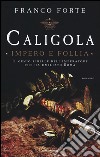 Caligola. Impero e follia libro