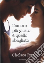 L'amore più giusto è quello sbagliato libro