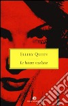 Le lettere scarlatte libro di Queen Ellery