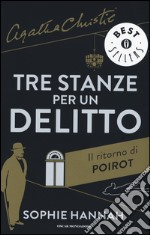 Tre stanze per un delitto. Il ritorno di Poirot libro