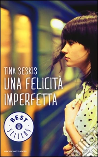 Una felicità imperfetta libro