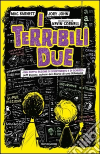 I terribili due