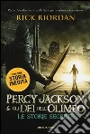 Percy Jackson e gli dei dell'Olimpo. Le storie segrete: Il figlio di Sobek-Lo scettro di Serapide-La corona di Tolomeo libro
