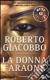 La donna faraone libro