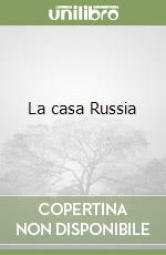 La casa Russia