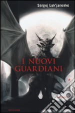 I nuovi guardiani libro