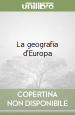 La geografia d'Europa libro