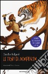 Le tigri di Mompracem libro