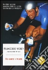 Ho osato vincere libro
