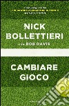 Cambiare gioco libro