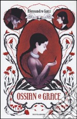 Ossian e Grace libro