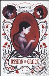 Ossian e Grace libro