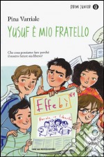 Yusuf è mio fratello libro