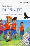 Con le ali ai piedi libro