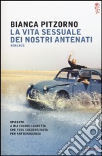 La vita sessuale dei nostri antenati libro