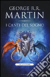 I canti del sogno. Vol. 2 libro