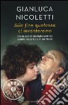 Alla fine qualcosa ci inventeremo libro