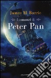 I romanzi di Peter Pan: Peter e Wendy-Peter Pan nei giardini di Kensington libro
