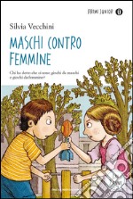 Maschi contro femmine libro