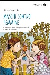 Maschi contro femmine libro