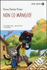 Non lo mangio! libro